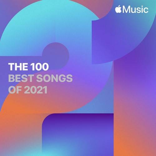 254264343_the-100-best-songs-of-2021.jpg