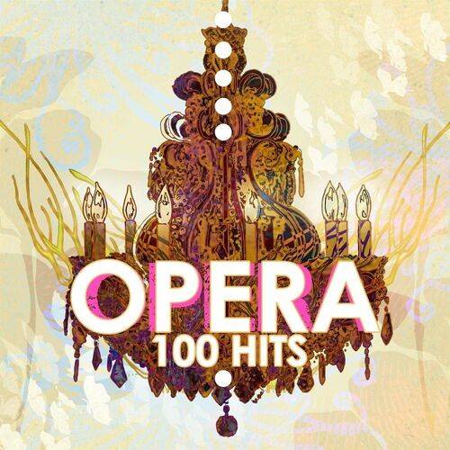 275427966_various-artists-opera-100-hits.jpg