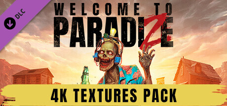 come-to-Paradi-Ze-Zombot-Edition-4-K-Textures-Pack.jpg