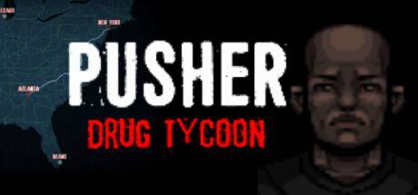pusher-drugtycoonmzf15.jpg
