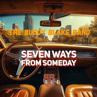 The-Buddy-Blake-Band-Seven-Ways-From-Someday-2024.jpg